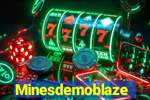 Minesdemoblaze