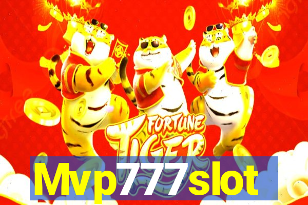 Mvp777slot