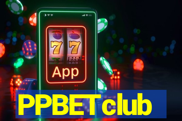 PPBETclub