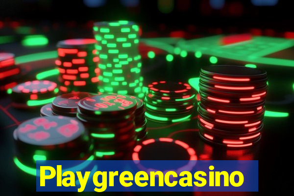 Playgreencasino