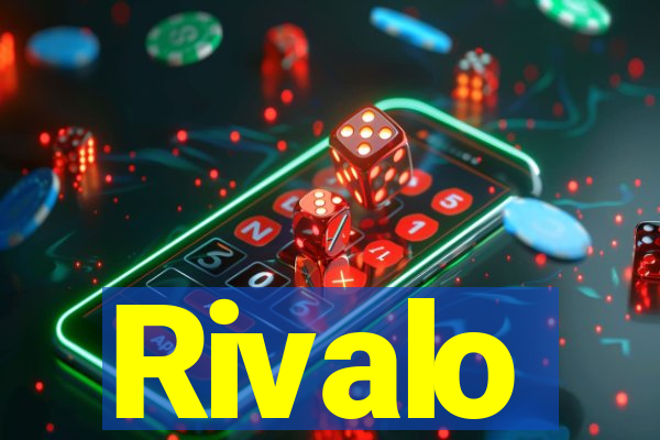 Rivalo