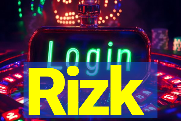 Rizk