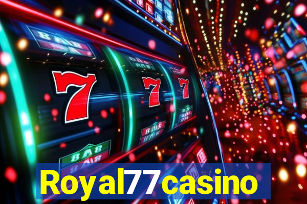 Royal77casino