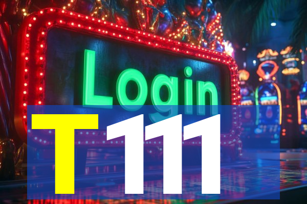 T111