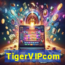 TigerVIPcom