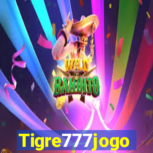 Tigre777jogo