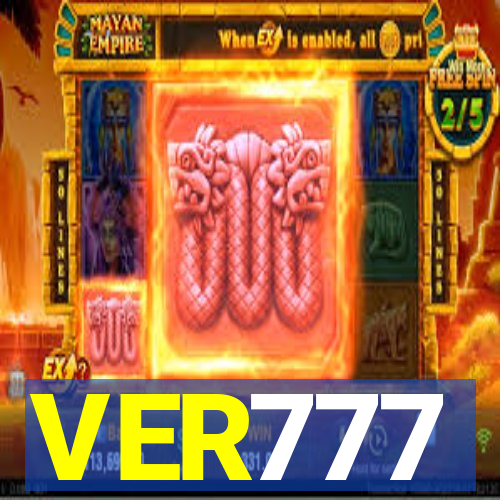 VER777