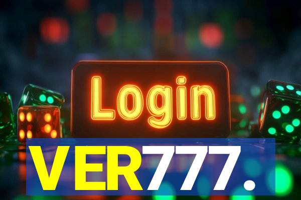 VER777.