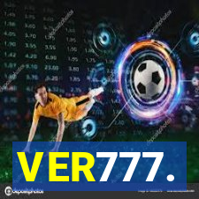 VER777.