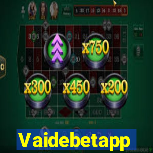 Vaidebetapp