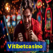 Vitibetcasino