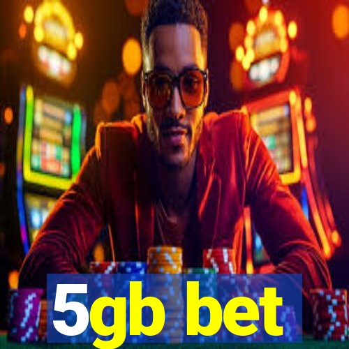 5gb bet