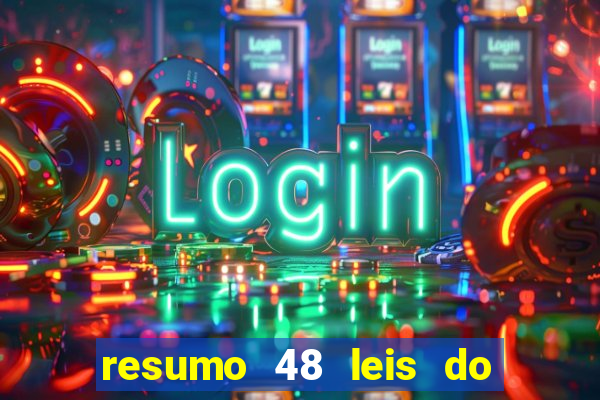 resumo 48 leis do poder pdf