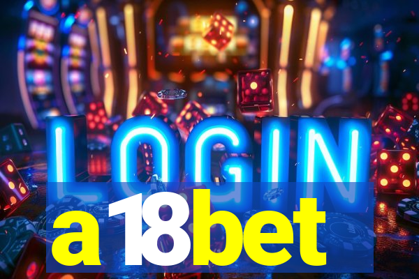 a18bet