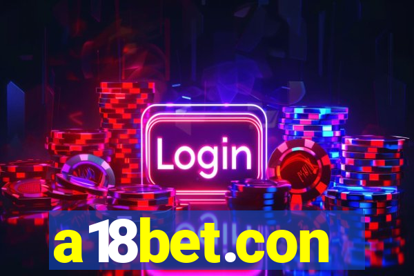 a18bet.con