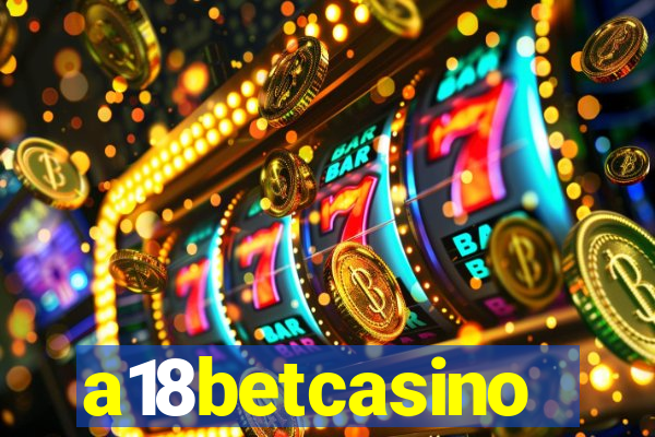 a18betcasino