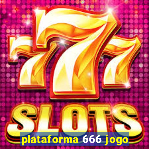 plataforma 666 jogo