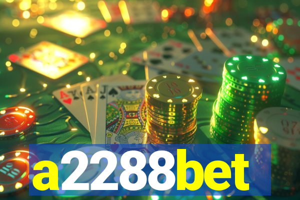 a2288bet