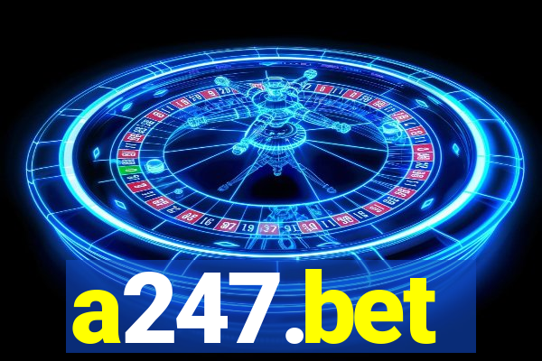 a247.bet