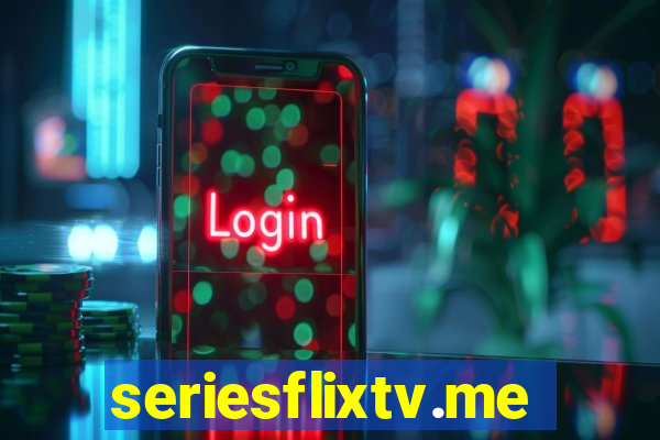 seriesflixtv.me