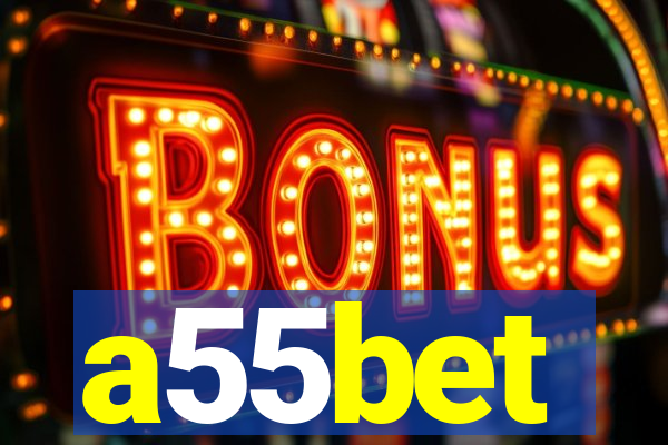 a55bet