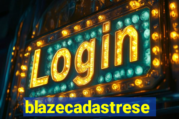 blazecadastrese