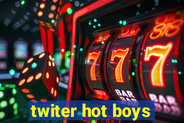 twiter hot boys