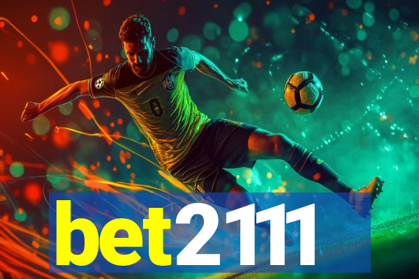 bet2111