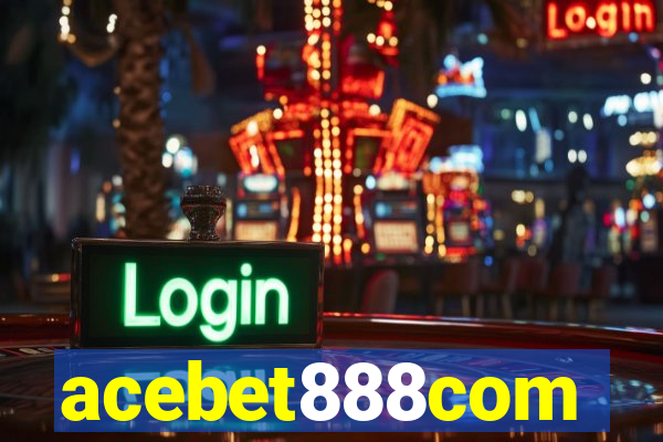 acebet888com