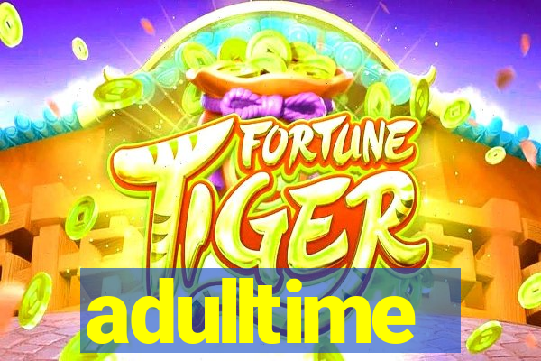 adulltime