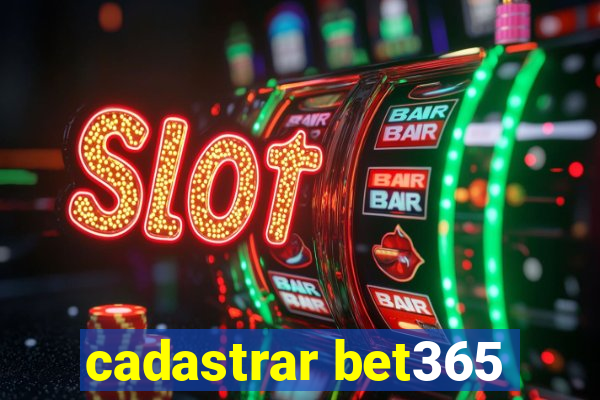 cadastrar bet365