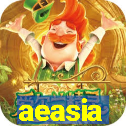 aeasia