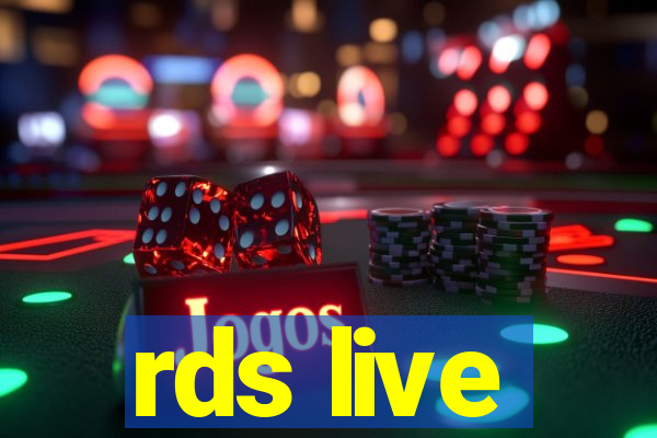 rds live