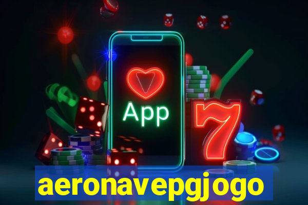 aeronavepgjogo