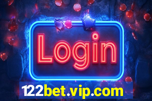 122bet.vip.com