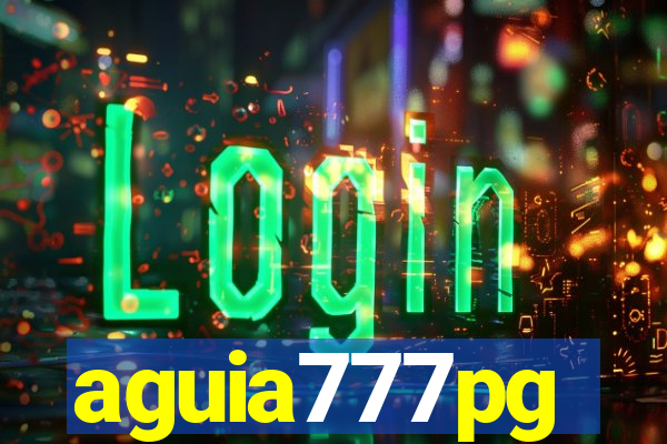 aguia777pg