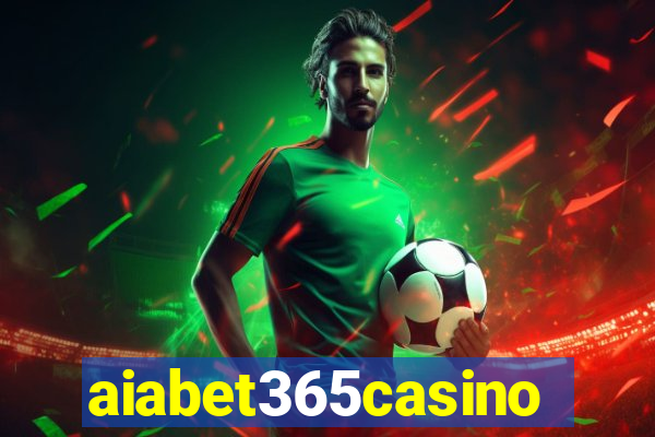 aiabet365casino