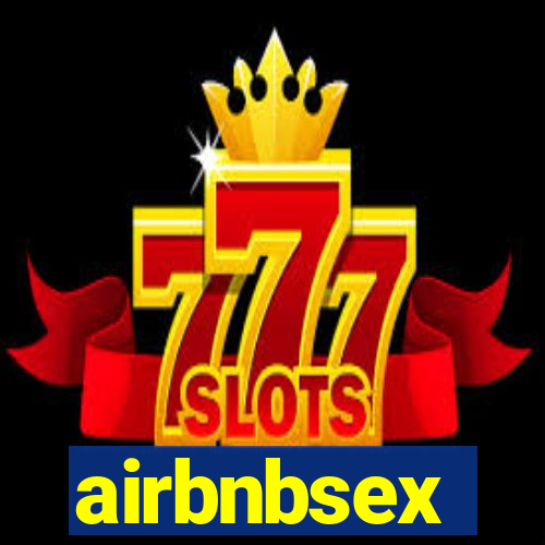 airbnbsex