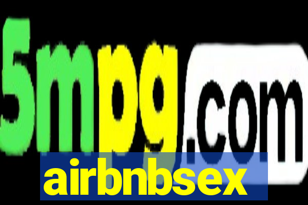 airbnbsex