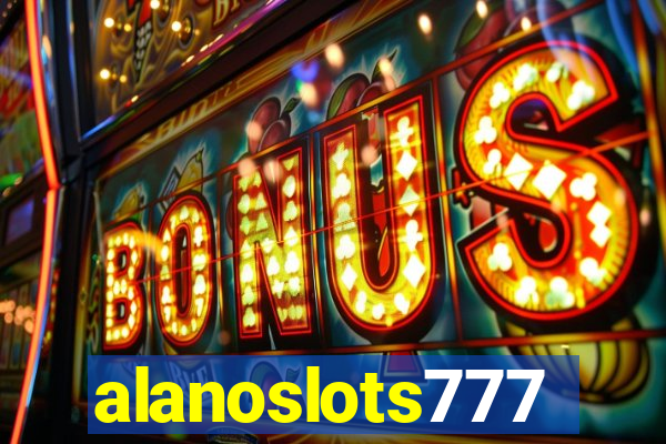 alanoslots777