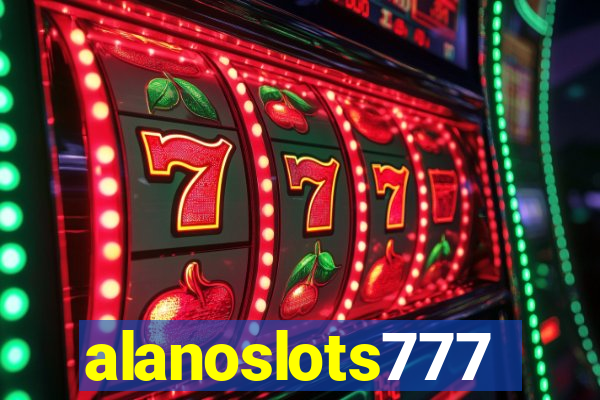 alanoslots777