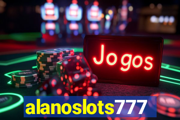 alanoslots777