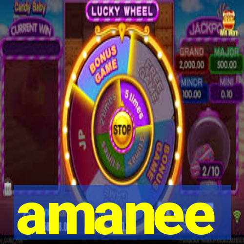 amanee