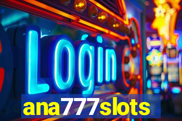 ana777slots