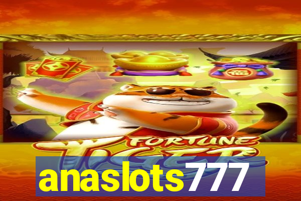 anaslots777