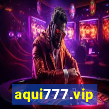 aqui777.vip