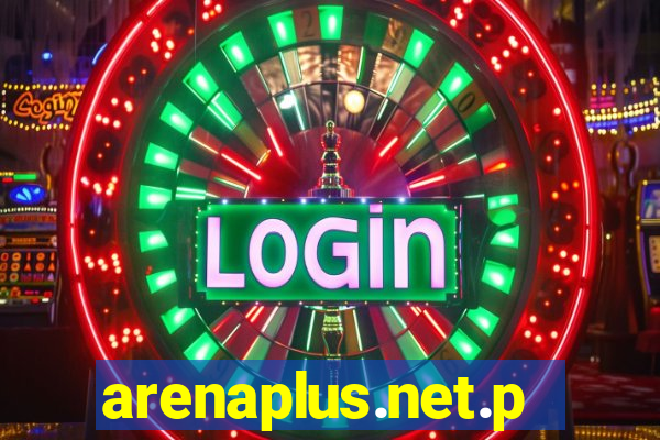 arenaplus.net.ph