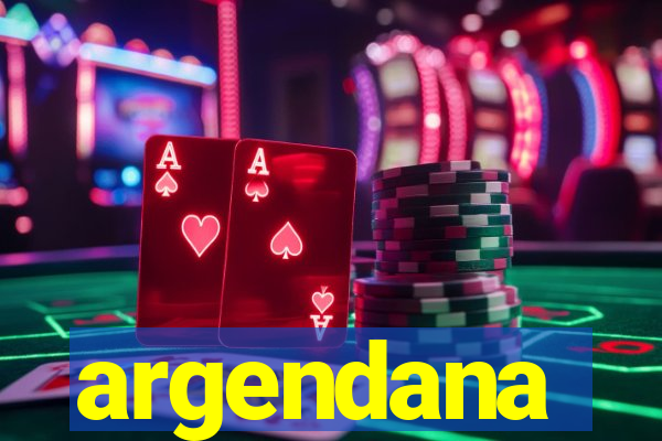 argendana