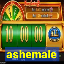 ashemale