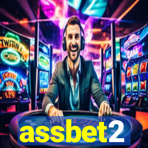 assbet2